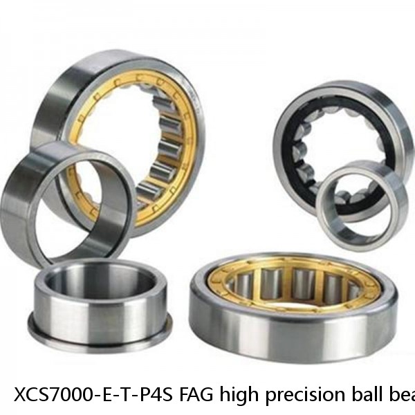 XCS7000-E-T-P4S FAG high precision ball bearings