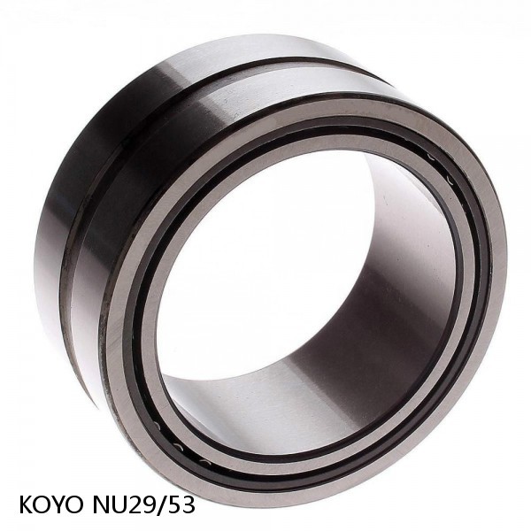 NU29/53 KOYO Single-row cylindrical roller bearings