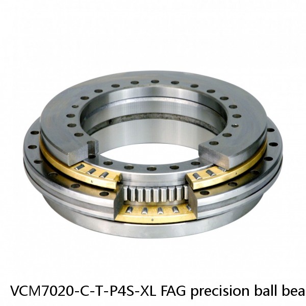 VCM7020-C-T-P4S-XL FAG precision ball bearings