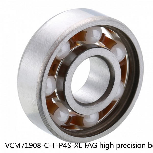 VCM71908-C-T-P4S-XL FAG high precision bearings